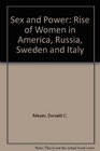 Sex and Power The Rise of Women in America Russia Sweden and Italy