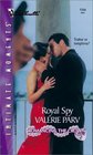 Royal Spy  (Romancing The Crown) (Silhouette Intimate Moments, 1154)