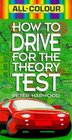 AllColour How to Drive for The TheoryTest