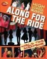 Disney High School Musical: Along for the Ride (Disney High School Musical)