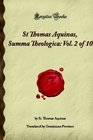 St Thomas Aquinas Summa Theologica Vol 2 of 10