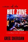 Cities of the Hot Zone A Southeast Asian Adventure