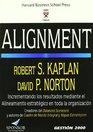 Alignment Incrementando Los Resultados Mediante El Alineamiento Estrategico En Toda La Organizacion
