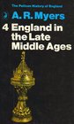 England in the Late Middle Ages Volume 4