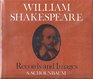 William Shakespeare Records and Images