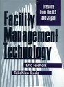 Facility Management Technology Lessons from the US and Japan