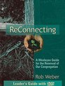 Reconnecting A Wesleyan Guide for the Renewal of Our Congregation