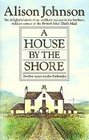 A House by the Shore  Twelve Years of the Hebrides