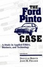 The Ford Pinto Case A Study in Applied Ethics Business and Technology