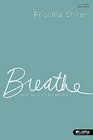 Breathe: Making Room for Sabbath (Member Book)