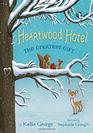 Heartwood Hotel Book 2 The Greatest Gift