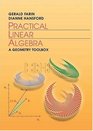 Practical Linear Algebra A Geometry Toolbox
