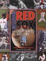 Boston Red Sox An Illustrated History Revision 3