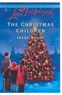 The Christmas Children (Mellow Years, Bk 3) (Love Inspired, No 234)