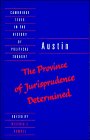 Austin The Province of Jurisprudence Determined