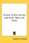 Stories of Boy Scouts and Girls' Open Air Clubs