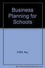 Business planning for schools