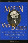 Martin Van Buren (American Profiles (Rowman  Littlefield Paperback))