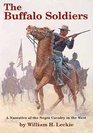 The Buffalo Soldiers: A Narrative of the Negro Cavalry in the West