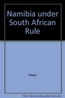 Namibia Under South African Rule  Mobility And Containment 191546
