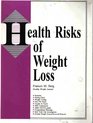 Health Risks of Weight Loss