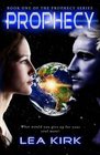 Prophecy: Book One of the Prophecy Series