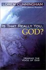 Is That Really You, God? Hearing the Voice of God