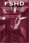 Facioscapulohumeral Muscular Dystrophy  Clinical Medicine and Molecular Cell Biology