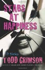 Stabs at Happiness: 13 Stories