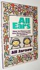 All Ears How to Use and Choose Recorded Music for Children