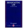 Broadcasting Law A Comparative Study