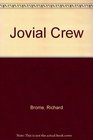 Jovial Crew