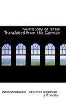 The History of Israel Translated from the German