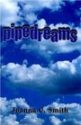 Pipedreams