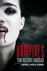 Vampires The Recent Undead