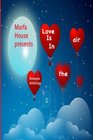 Love Is In The Air Romance Anthology