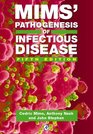 Mims' Pathogenesis of Infectious Disease