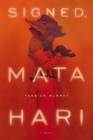 Signed, Mata Hari