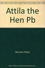 Attila the Hen
