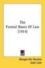 The Formal Bases Of Law