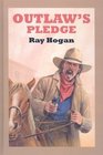 Outlaw's Pledge