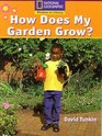 How Does My Garden Grow National Geographic