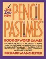The 2nd New Pencil Pastimes Book of Word Games