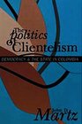 The Politics of Clientelism Democracy and the State in Colombia
