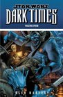 Star Wars Dark Times Volume 4  Blue Harvest