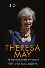 Theresa May The Downing Street Revolution