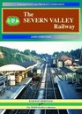 The Severn Valley Railway v 2 A Second Past and Present Companion