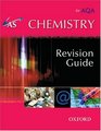 AS Chemistry for AQA Revision Guide