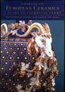 Looking at European Ceramics A Guide to Technical Terms