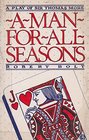 A MAN FOR ALL SEASONS A Play of Sir Thomas More